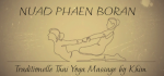 Traditionelle Thai Yoga Massage by Khim - Nuad Phaen Boran